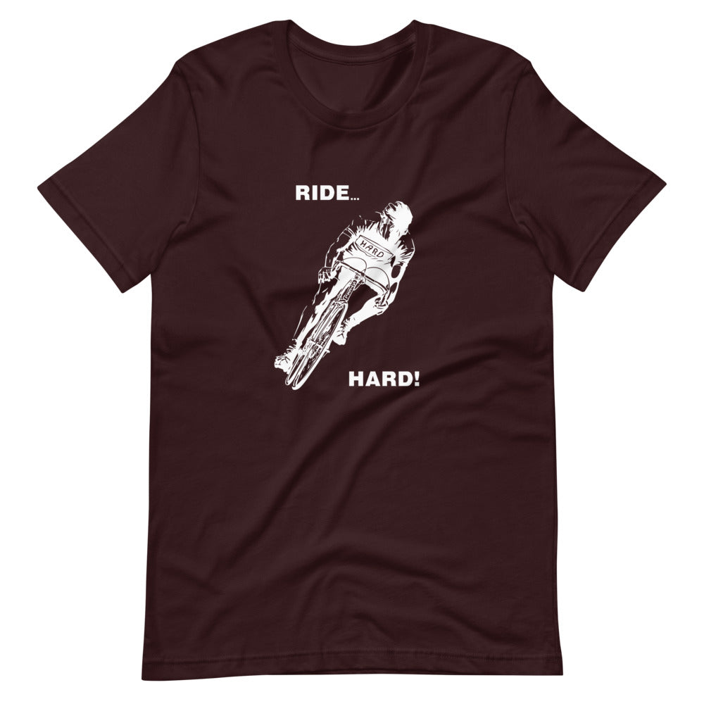 Camiseta Ride Hard!